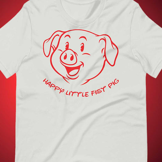 Happy Little Fist Pig T-Shirt