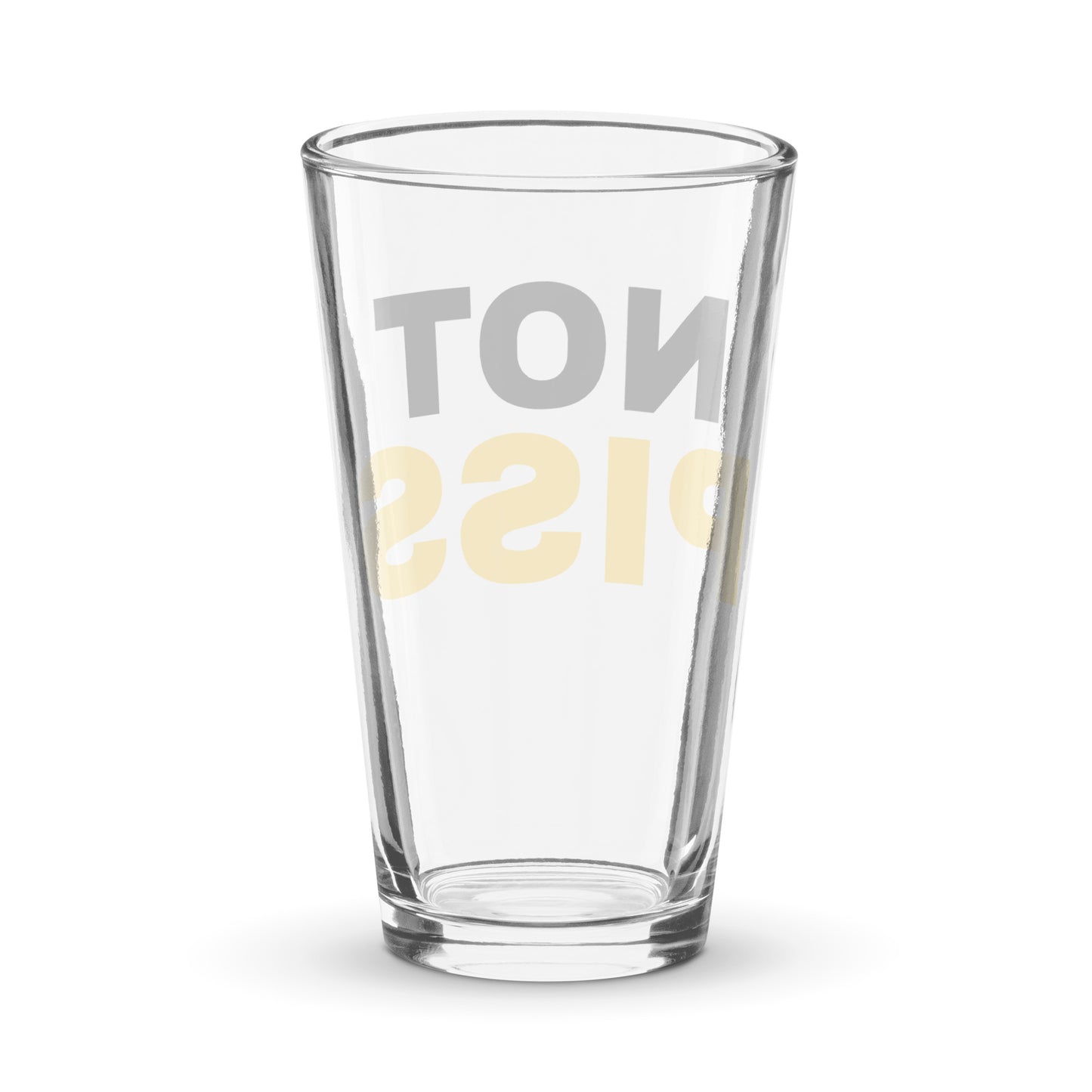 NOT PISS Pint Glass Watersports Kink Rude Slogan Glass