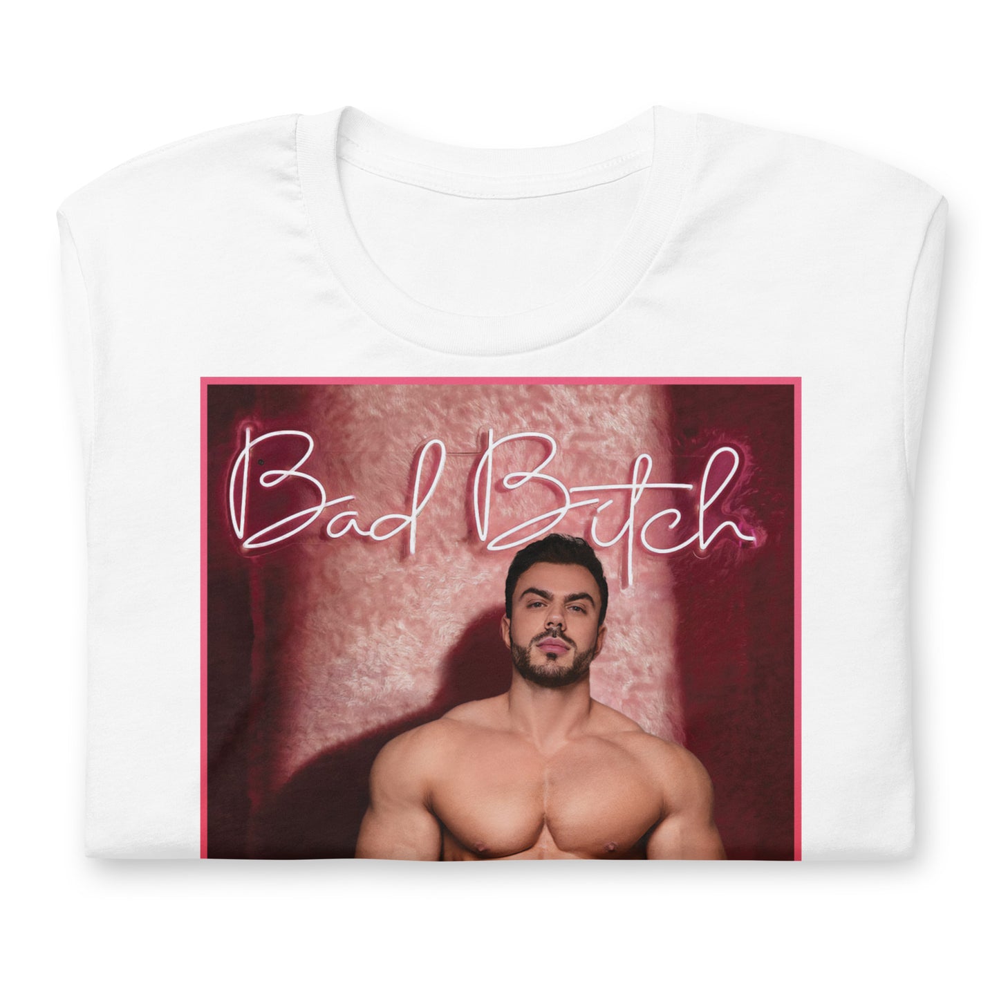 Bad Bitch! White T-Shirt Folded - BackRoomGear - your LGBTQI Gay Kink Apparel Store