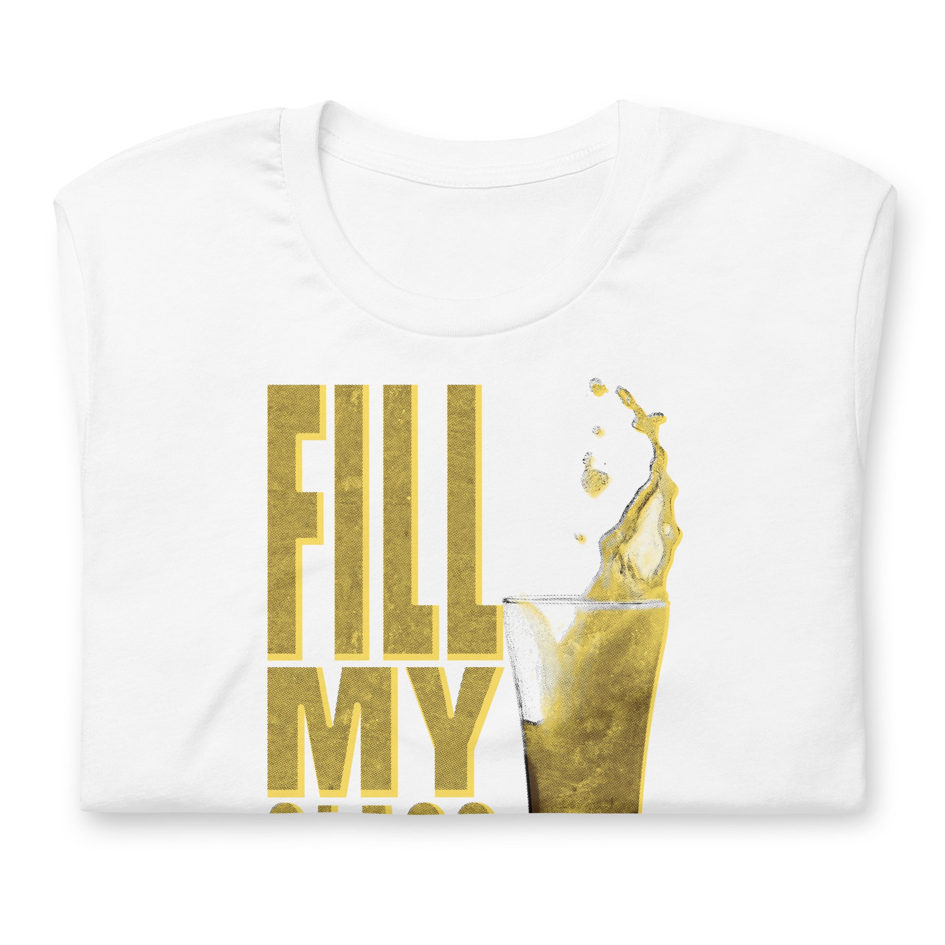 Fill-My-Glass-white shirt Flat folded- backroomgear